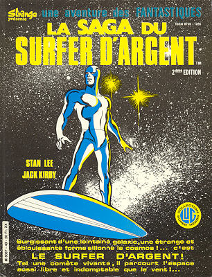 Les Fantastiques - La saga du Surfer d'Argent - (2° édition