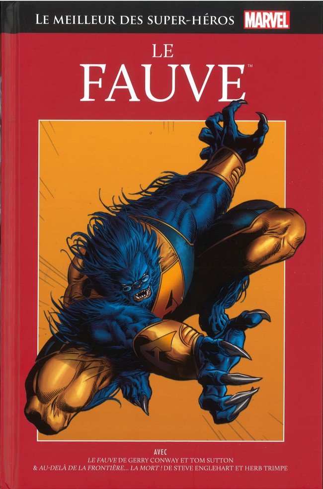 Marvel Comics : Le Meilleur des super-héros Marvel