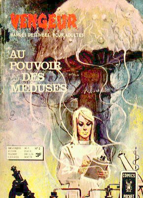 Vengeur - Au pouvoir des méduses