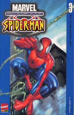 Ultimate Spider-Man (1° série) - Les Leçons de la vie